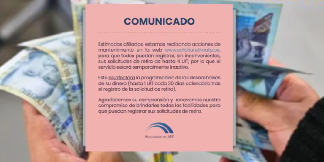 La asociación de AFP anuncio suspensión temporal del registro de solicitudes del retiro de las 4 UIT